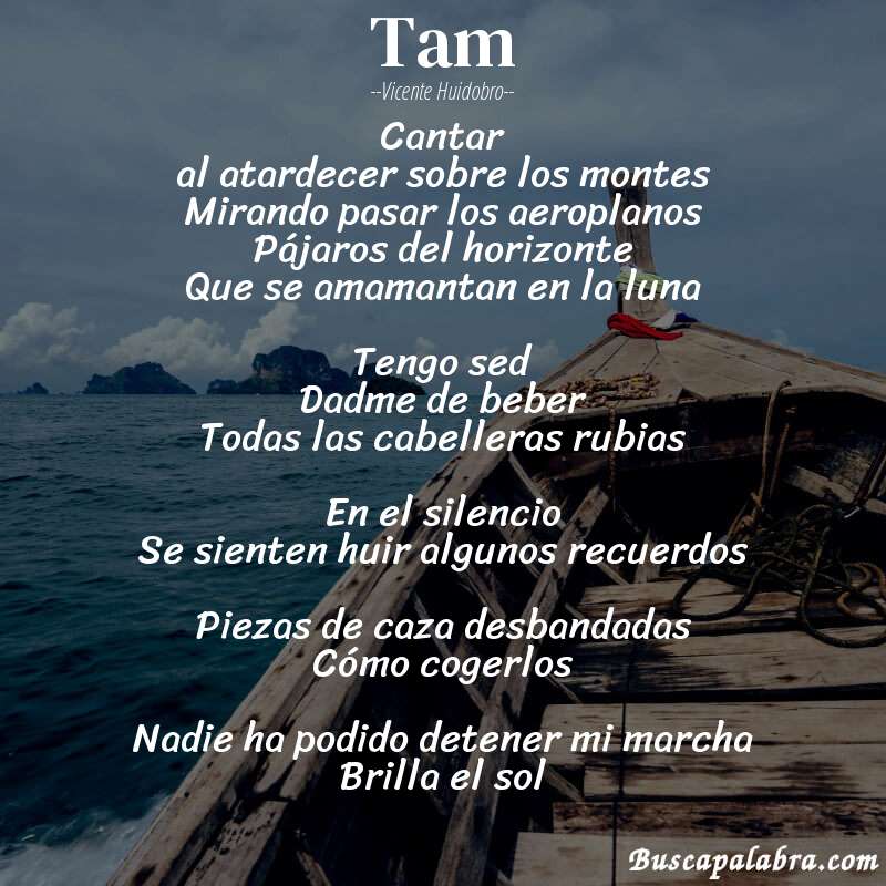 Poema Tam de Vicente Huidobro con fondo de barca