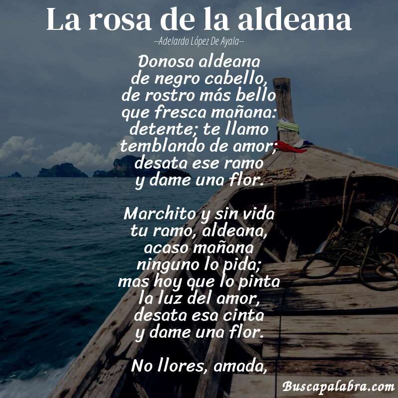 Poema La rosa de la aldeana de Adelardo López de Ayala con fondo de barca
