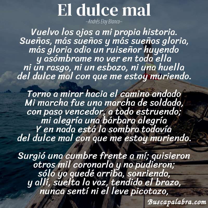 Poema El dulce mal de Andrés Eloy Blanco con fondo de barca