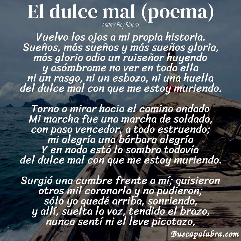 Poema El dulce mal (poema) de Andrés Eloy Blanco con fondo de barca