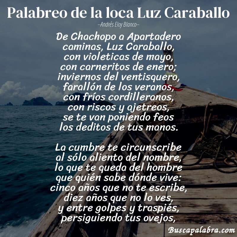 Poema Palabreo de la loca Luz Caraballo de Andrés Eloy Blanco con fondo de barca