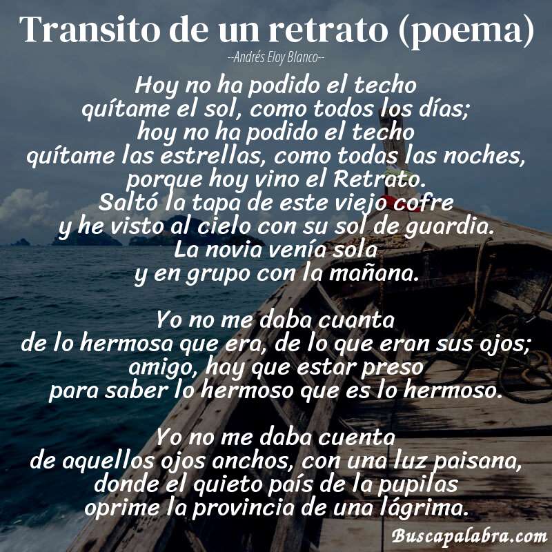 Poema Transito de un retrato (poema) de Andrés Eloy Blanco con fondo de barca