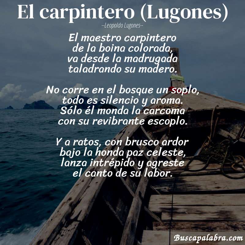 Poema El carpintero (Lugones) de Leopoldo Lugones con fondo de barca