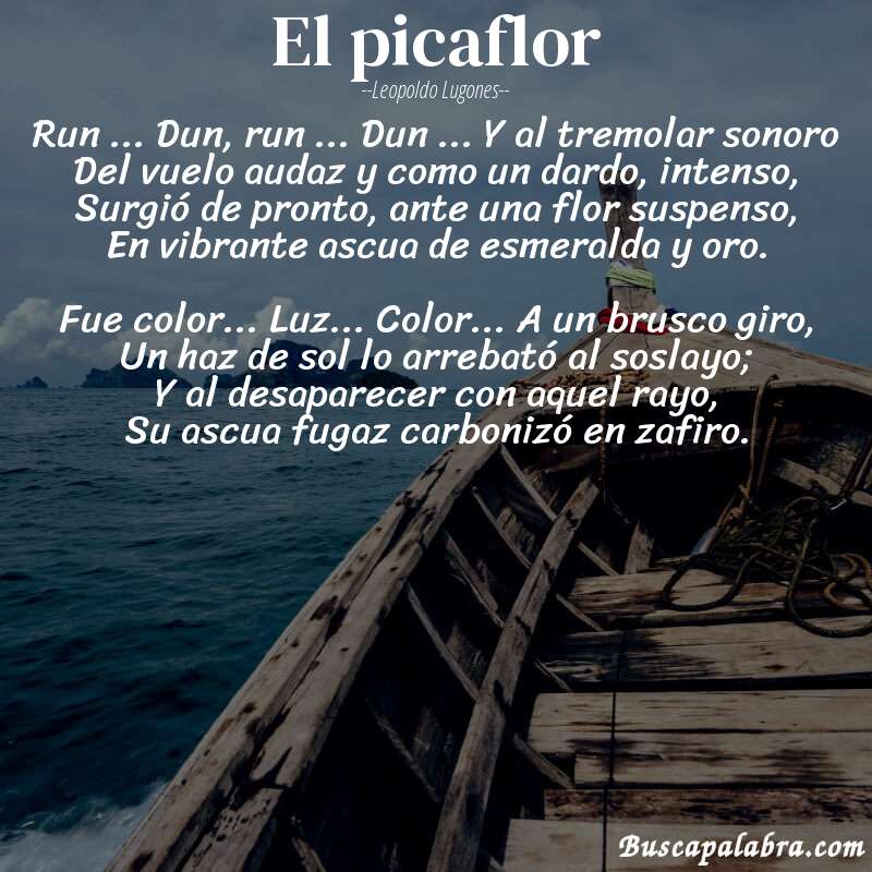 Poema El picaflor de Leopoldo Lugones con fondo de barca
