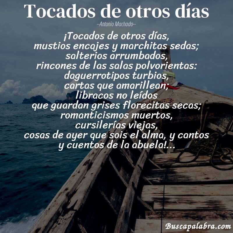 Poema Tocados de otros días de Antonio Machado con fondo de barca
