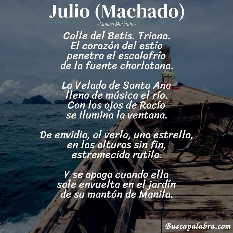 Poema Julio (Machado) de Manuel Machado con fondo de barca
