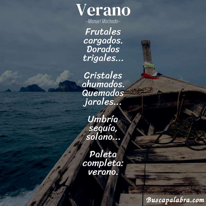 Poema Verano de Manuel Machado con fondo de barca