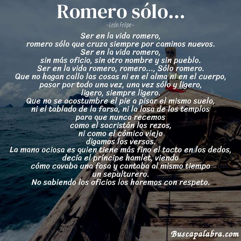 Poema romero sólo... de León Felipe con fondo de barca
