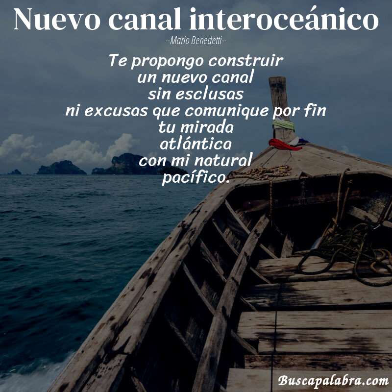 Poema nuevo canal interoceánico de Mario Benedetti con fondo de barca