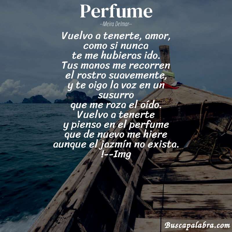 Poema perfume de Meira Delmar con fondo de barca
