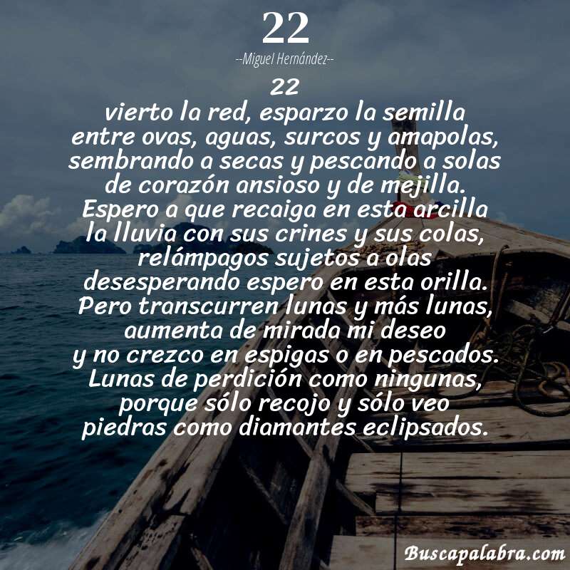 Poema 22 de Miguel Hernández con fondo de barca