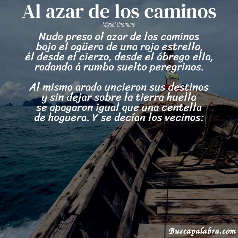 Poema Al azar de los caminos de Miguel Unamuno con fondo de barca