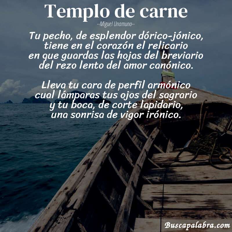 Poema Templo de carne de Miguel Unamuno con fondo de barca