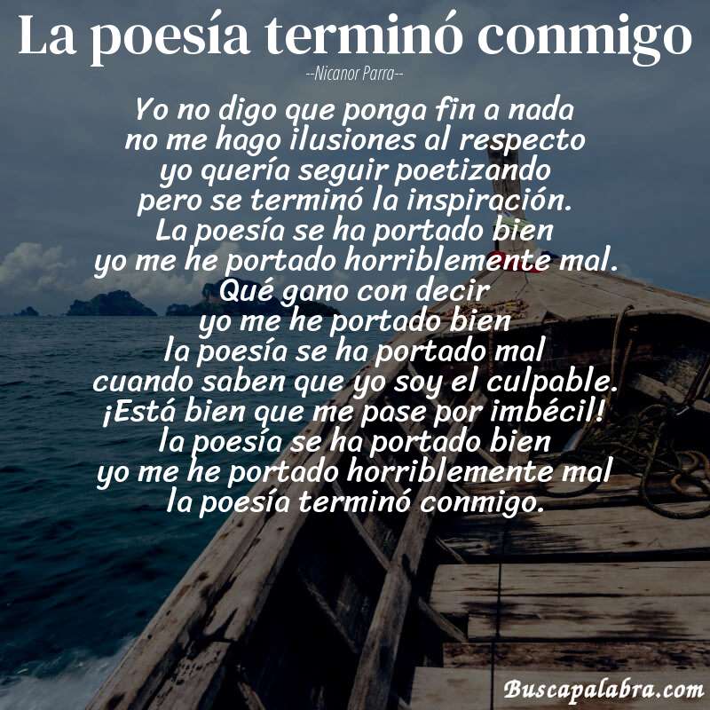 Poema la poesía terminó conmigo de Nicanor Parra con fondo de barca