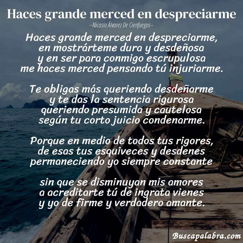 Poema Haces grande merced en despreciarme de Nicasio Álvarez de Cienfuegos con fondo de barca