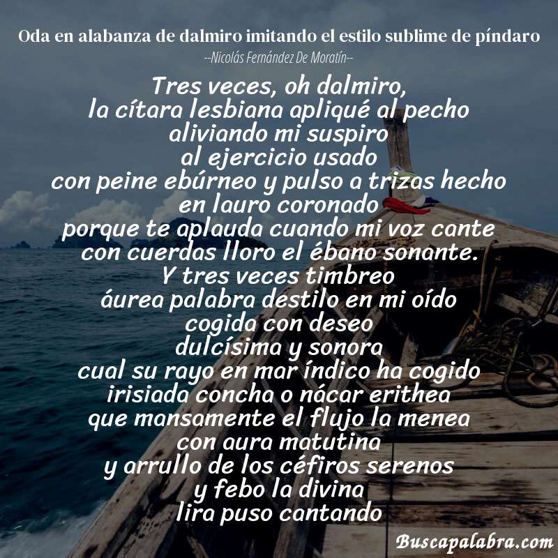 Poema oda en alabanza de dalmiro imitando el estilo sublime de píndaro de Nicolás Fernández de Moratín con fondo de barca