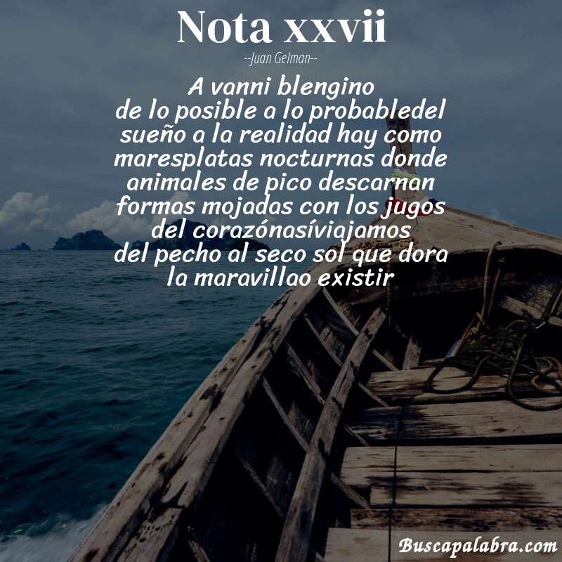 Poema nota xxvii de Juan Gelman con fondo de barca