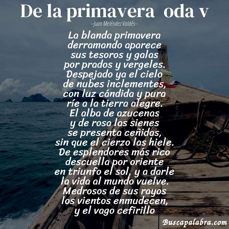 Poema de la primavera  oda v de Juan Meléndez Valdés con fondo de barca