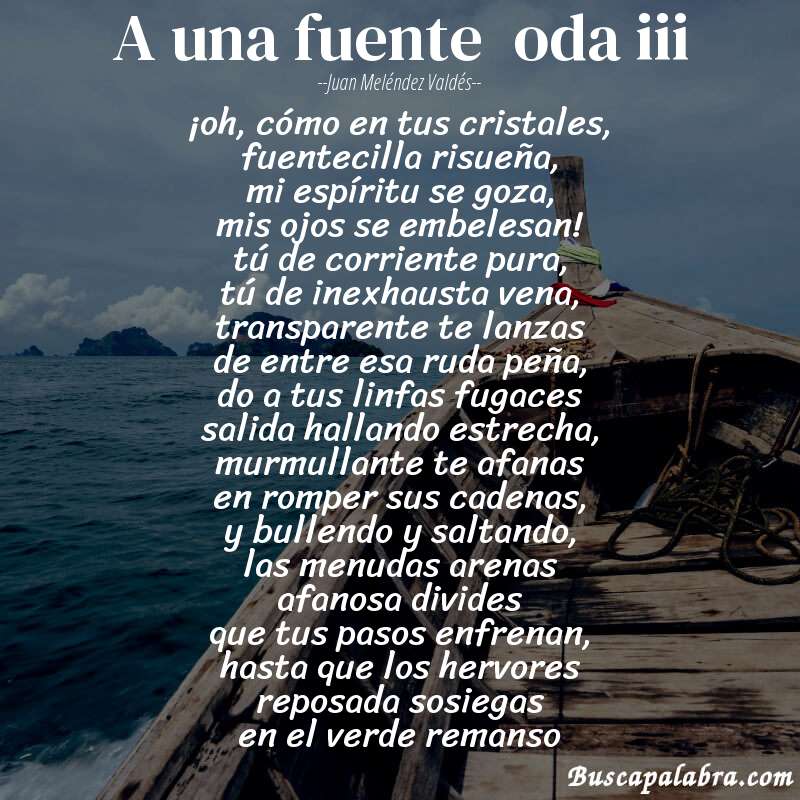 Poema a una fuente  oda iii de Juan Meléndez Valdés con fondo de barca