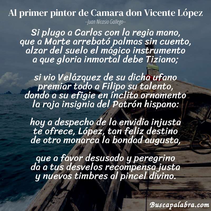 Poema Al primer pintor de Camara don Vicente López de Juan Nicasio Gallego con fondo de barca