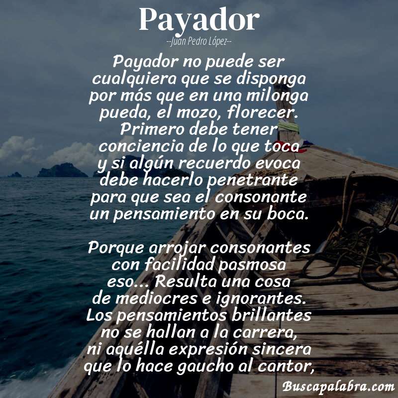 Poema Payador de Juan Pedro López con fondo de barca