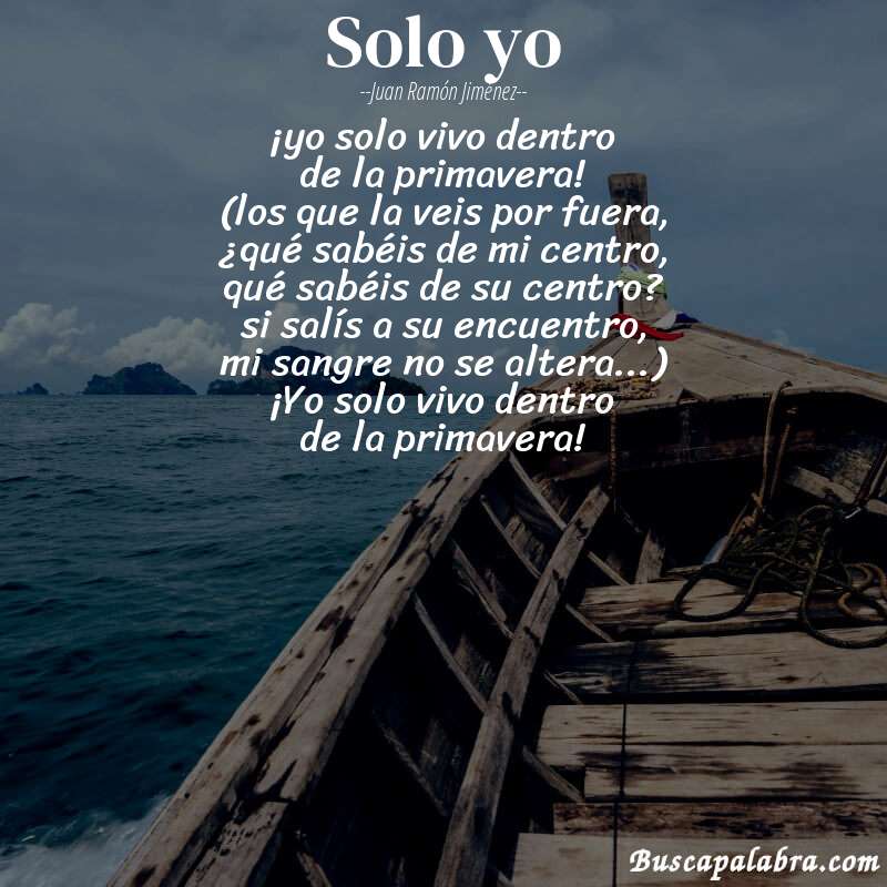 Poema solo yo de Juan Ramón Jiménez con fondo de barca