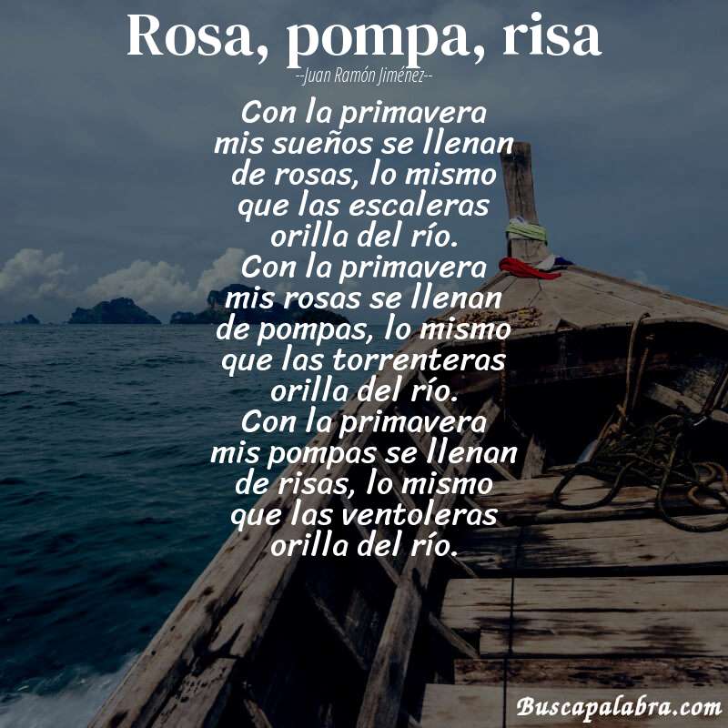 Poema rosa, pompa, risa de Juan Ramón Jiménez con fondo de barca