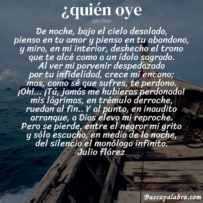 Poema ¿quién oye de Julio Flórez con fondo de barca