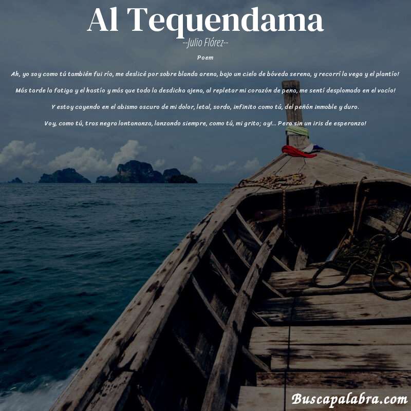 Poema Al Tequendama de Julio Flórez con fondo de barca