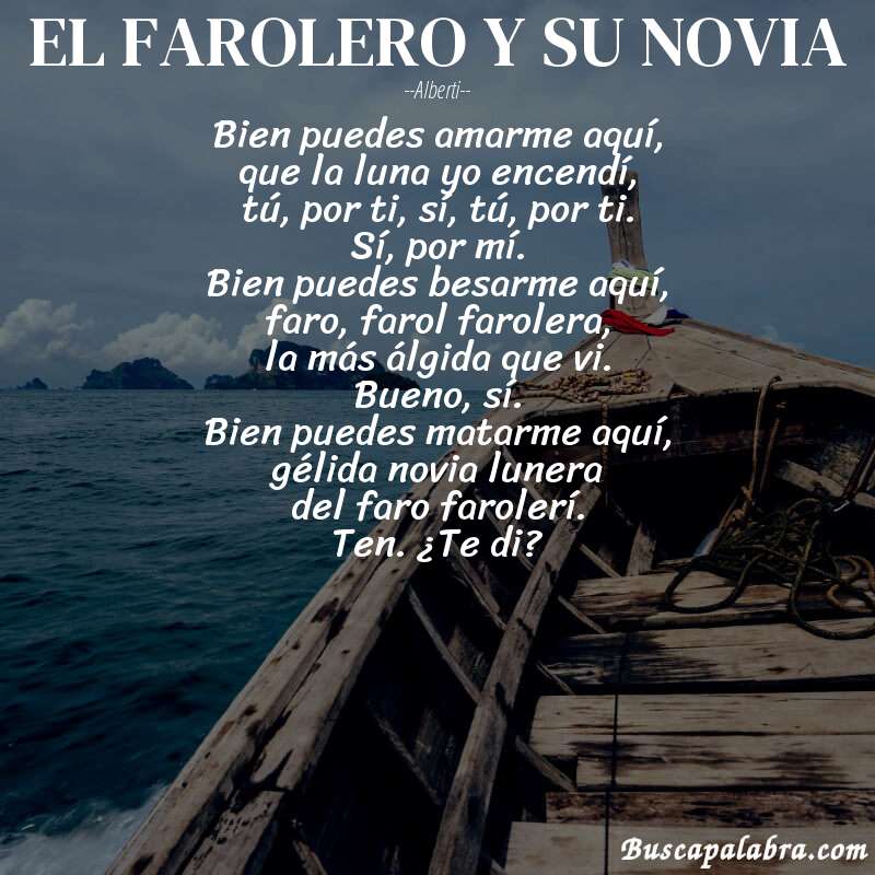 Poema EL FAROLERO Y SU NOVIA de Alberti con fondo de barca