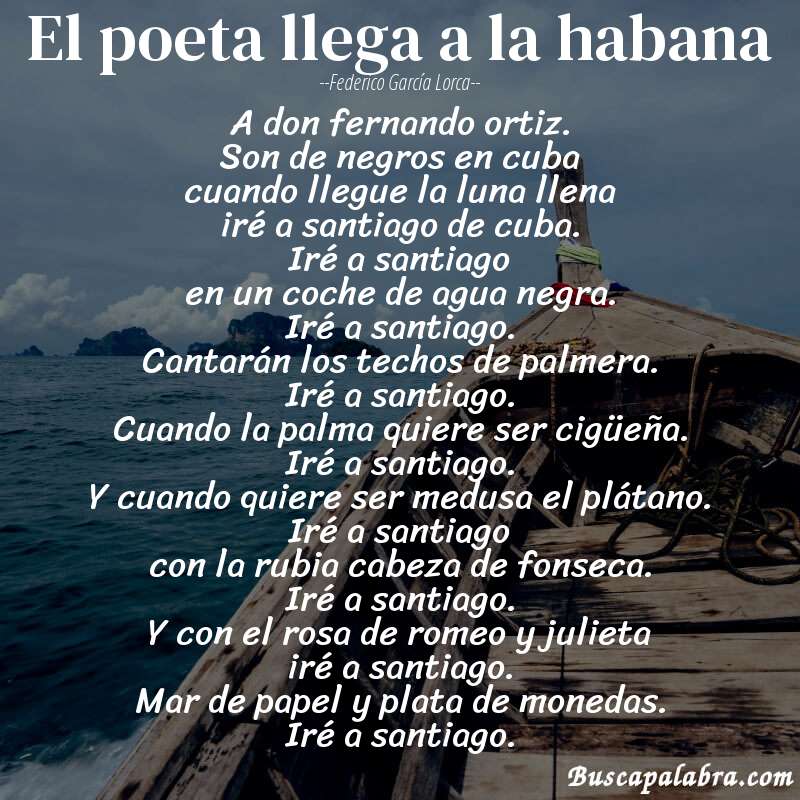 Poema el poeta llega a la habana de Federico García Lorca con fondo de barca