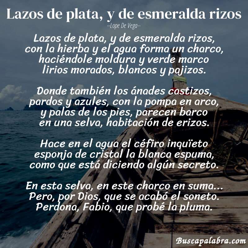 Poema Lazos de plata, y de esmeralda rizos de Lope de Vega con fondo de barca