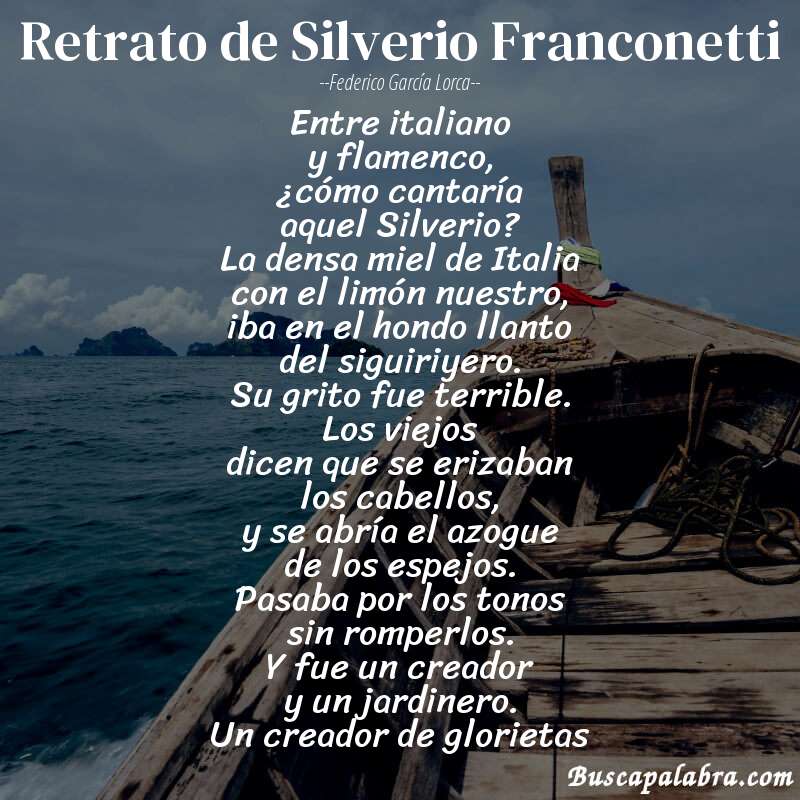 Poema Retrato de Silverio Franconetti de Federico García Lorca con fondo de barca