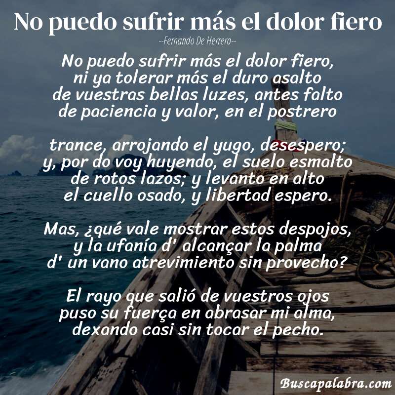 Poema No puedo sufrir más el dolor fiero de Fernando de Herrera con fondo de barca