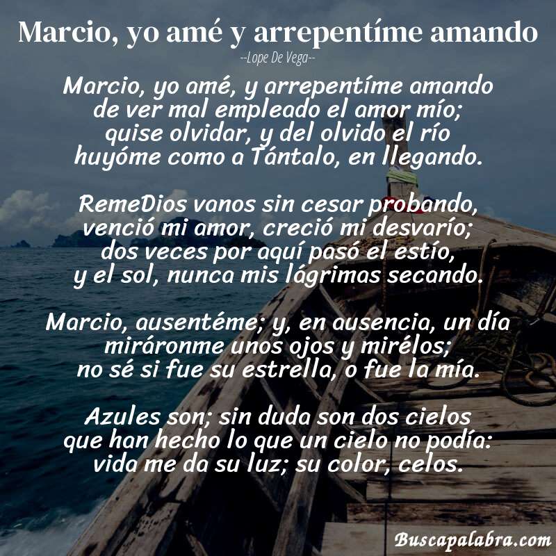 Poema Marcio, yo amé y arrepentíme amando de Lope de Vega con fondo de barca