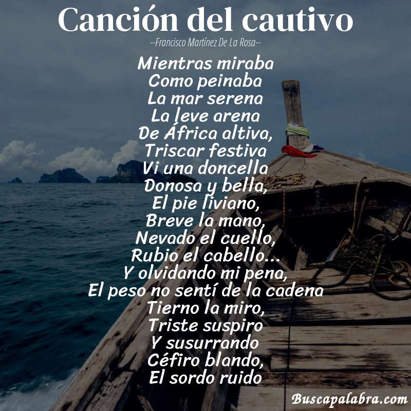 Poema Canción del cautivo de Francisco Martínez de la Rosa con fondo de barca