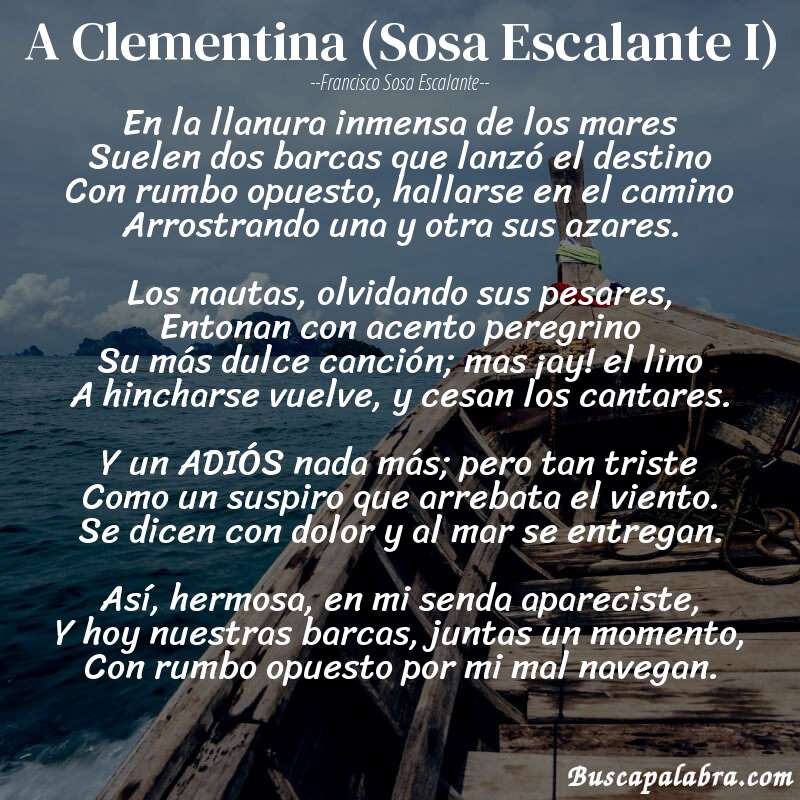 Poema A Clementina (Sosa Escalante I) de Francisco Sosa Escalante con fondo de barca