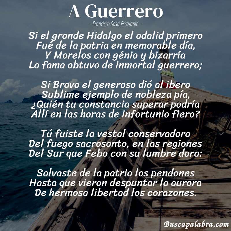 Poema A Guerrero de Francisco Sosa Escalante con fondo de barca