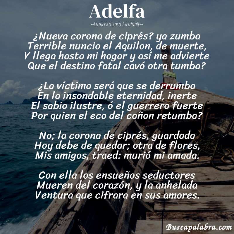 Poema Adelfa de Francisco Sosa Escalante con fondo de barca