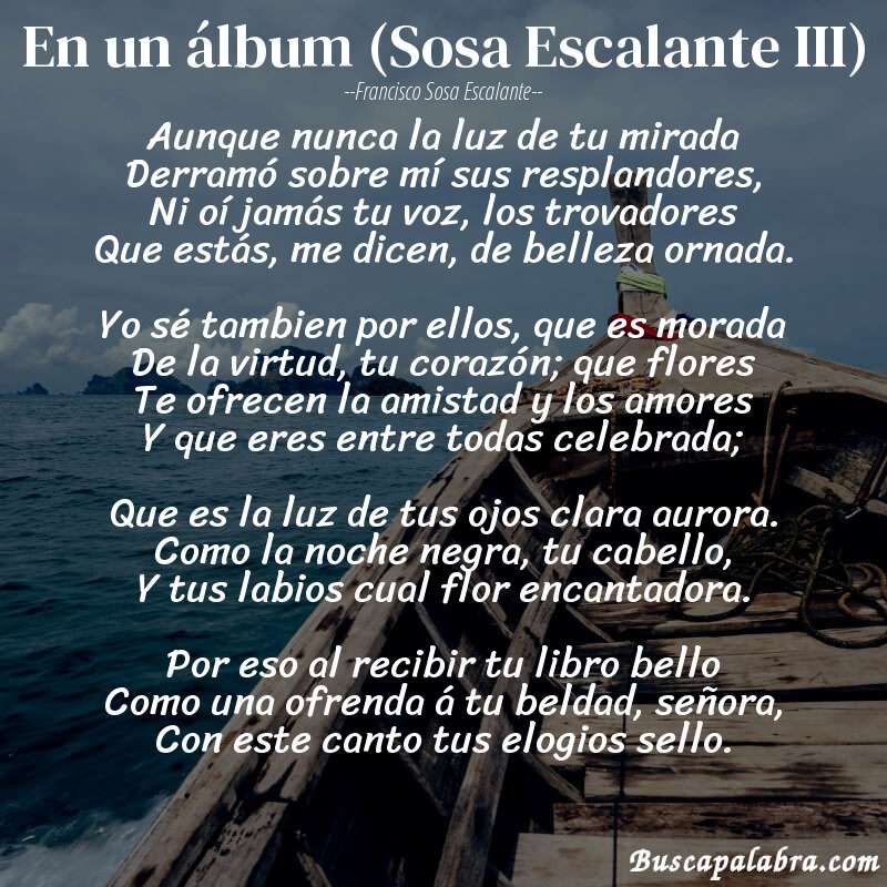 Poema En un álbum (Sosa Escalante III) de Francisco Sosa Escalante con fondo de barca
