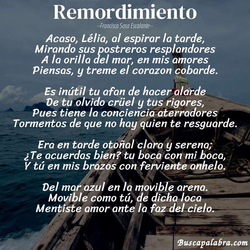 Poema Remordimiento de Francisco Sosa Escalante con fondo de barca