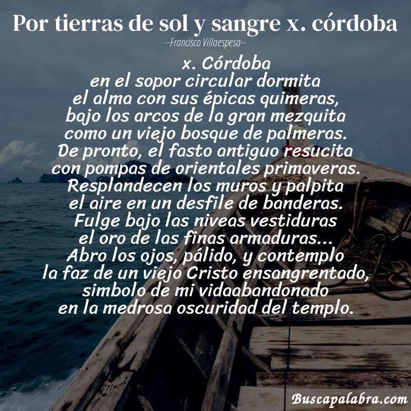 Poema por tierras de sol y sangre x. córdoba de Francisco Villaespesa con fondo de barca
