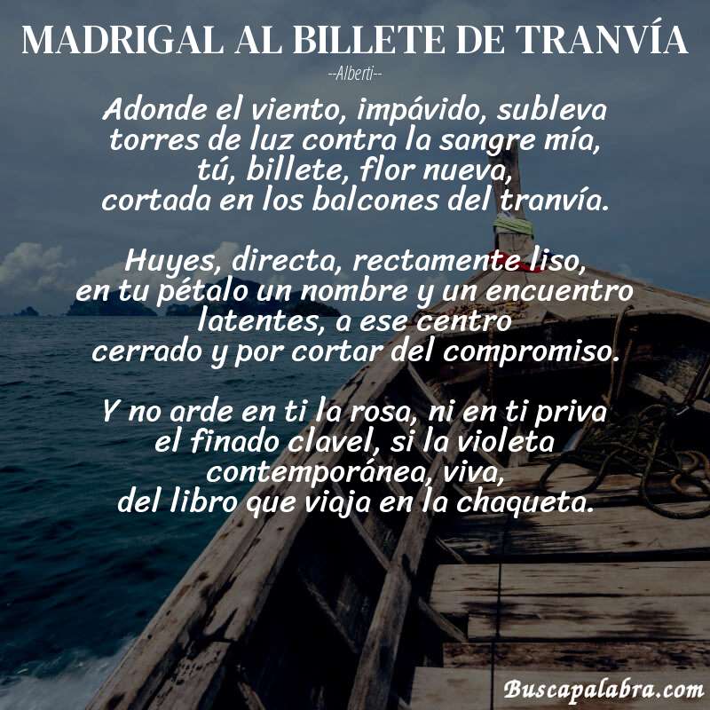 Poema MADRIGAL AL BILLETE DE TRANVÍA de Alberti con fondo de barca