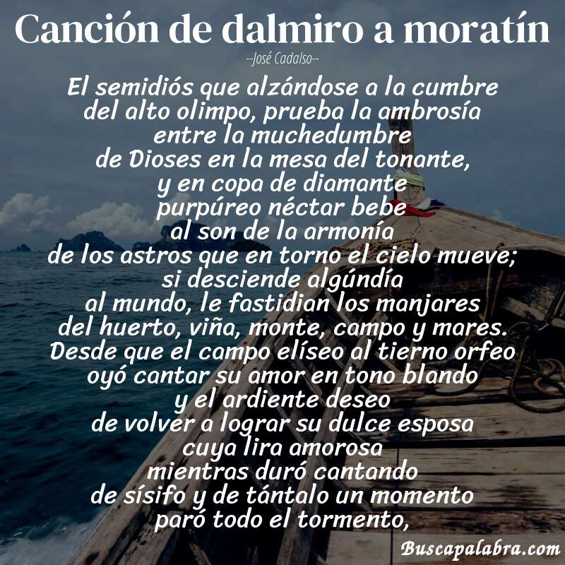 Poema canción de dalmiro a moratín de José Cadalso con fondo de barca