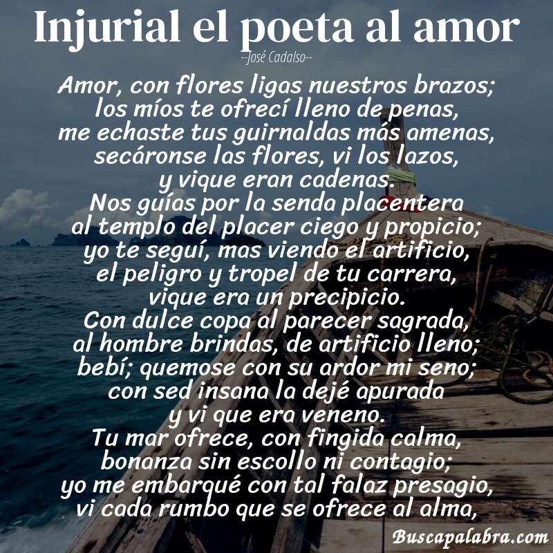 Poema injurial el poeta al amor de José Cadalso con fondo de barca