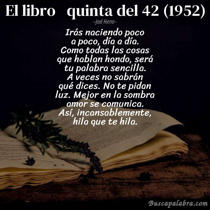 Poema el libro   quinta del 42 (1952) de José Hierro con fondo de libro