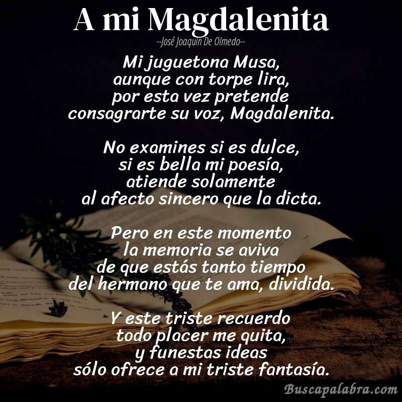 Poema A mi Magdalenita de José Joaquín de Olmedo con fondo de libro