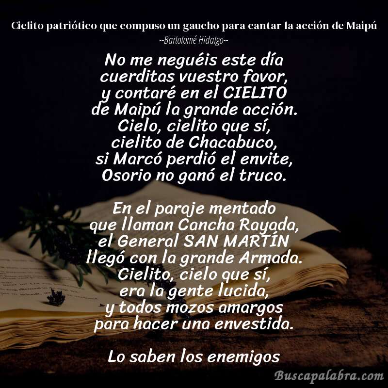 Poema Cielito patriótico que compuso un gaucho para cantar la acción de Maipú de Bartolomé Hidalgo con fondo de libro