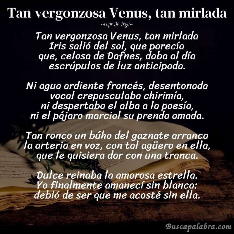 Poema Tan vergonzosa Venus, tan mirlada de Lope de Vega con fondo de libro