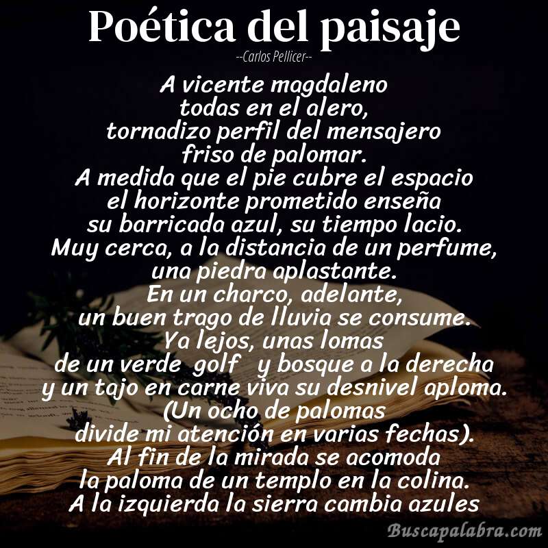 Poema poética del paisaje de Carlos Pellicer con fondo de libro